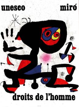 Joan MIRÓ - Affiche Unesco Miro Droits de l’homme 2