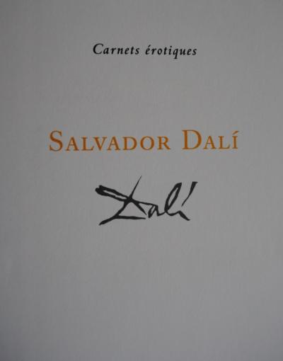Salvador DALI (d’après) - Carnet érotique deluxe - 29 illustrations, édition 2009 2
