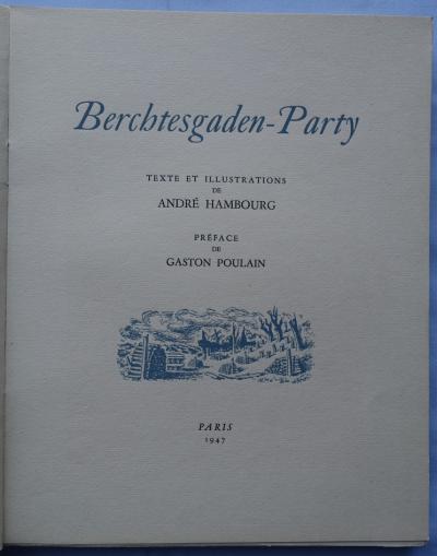 André HAMBOURG  - Berchtesgaden Party, 1947 - Livre illustré et signé 2