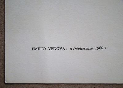 Emilio VEDOVA - Intolleranza, 1960 - Lithographie originale 2