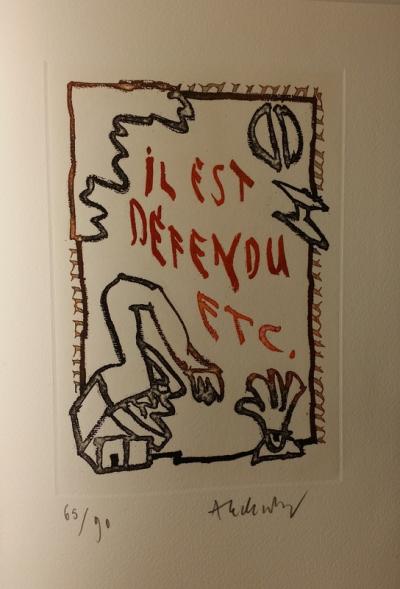 Pierre ALECHINSKY - Il est défendu, 2005 - Gravure signée au crayon 2