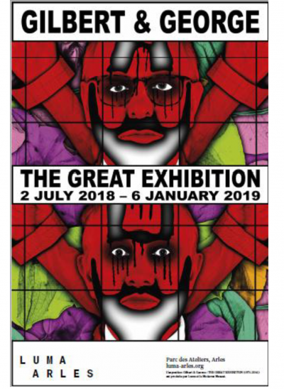GILBERT ET GEORGES - Luma Arles, 2018-2019 - Affiche signée 2
