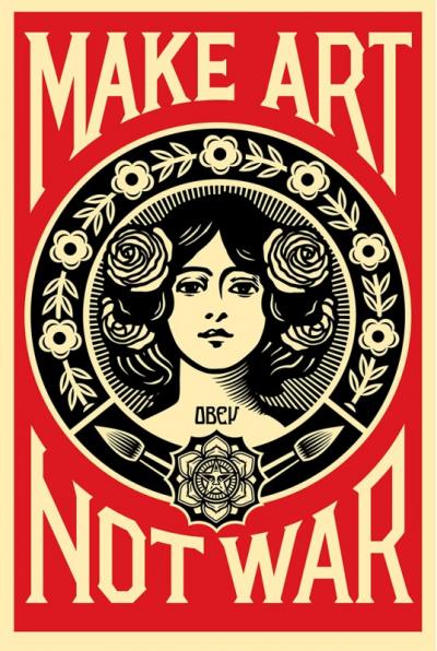 Shepard Fairey (OBEY) - Make Art Not War -  Lithographie Offset signée