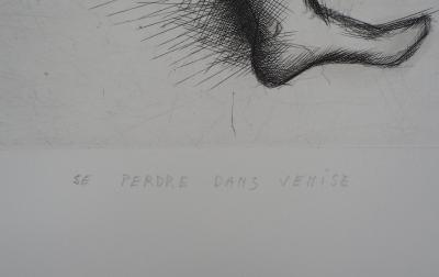 Yves JOBERT : Se perdre dans Venise - Gravure Originale Signée 2