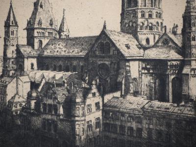 Hans KOHL : Allemagne, Cathédrale St-Martin à Mayence - Eau forte Originale Signée 2