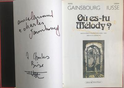 Serge GAINSBOURG - Bande dessinée « Où es-tu Melody ? » dédicacée signée 2