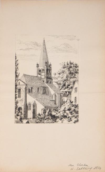 Henri Alexandre SAFFREY : Un clocher - Gravure originale signée 2