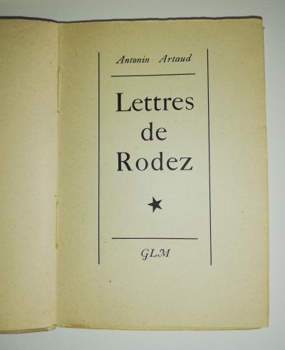 Antonin ARTAUD - Lettres de Rodez, 1946 - Edition originale 2