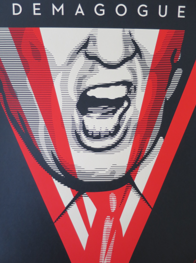 Shepard FAIREY (Obey) - Demagogue, 2016, Sérigraphie signée 2