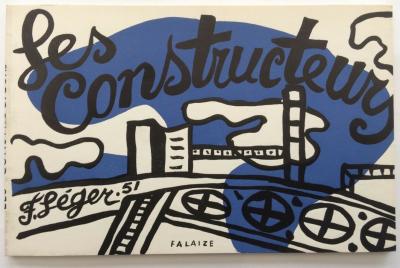 Fernand LEGER - Les constructeurs, 1951 - Edition originale 2