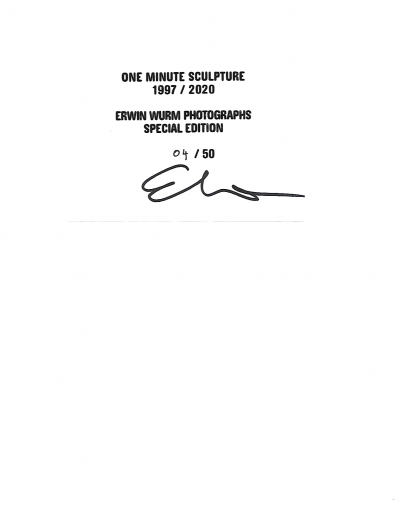 Erwin WURM - Performative Skulpturen : one minute - Photographie signée 2