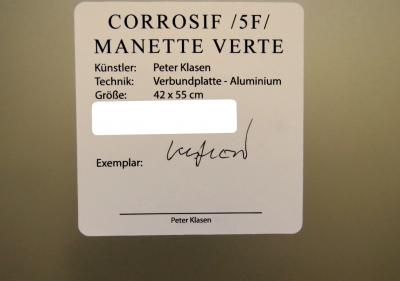 Peter KLASEN - Corrosif - 5F - Manette Verte, 2018 - Impression signée sur panneau 2