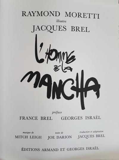 Jacques BREL & Raymond Moretti - L’homme de la Mancha- Livre illustré 2