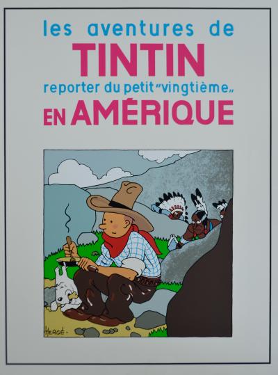 Editions Moulinsart - Tintin en Amérique - Sérigraphie 2