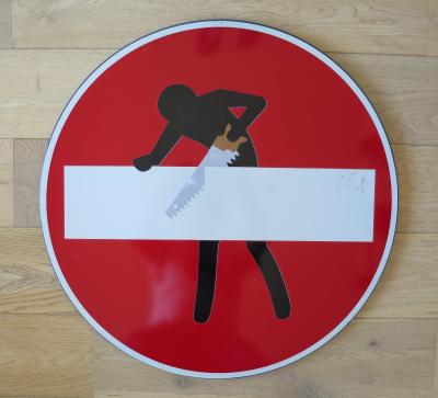 Clet ABRAHAM - The man has the saw, 2012 - Panneau de signalisation 2