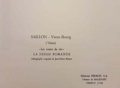 Jean Pierre REMON - Saillon, vieux bourg -  Paysages en suisse romande, 1986 - Lithographie signée au crayon 2