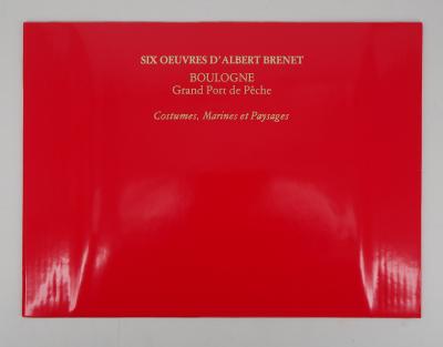Albert BRENET : Bretagne : Coutumes, Marines et Paysages, 1977 - Pochette de six héliogravures originales signées 2