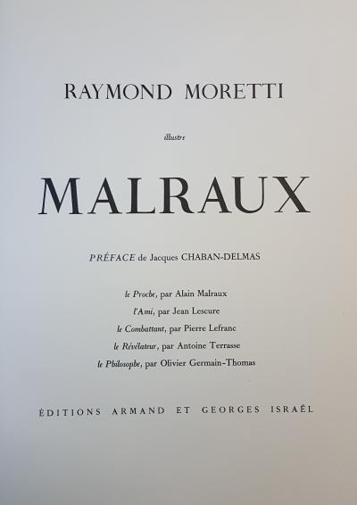 Raymond MORETTI - Malraux - lithographies originales signées dans la planche 2