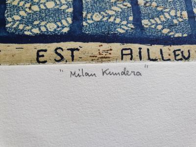 Lou LAURIN-LAM - La vie est ailleurs, Milan Kundera - Eau forte signée au crayon 2