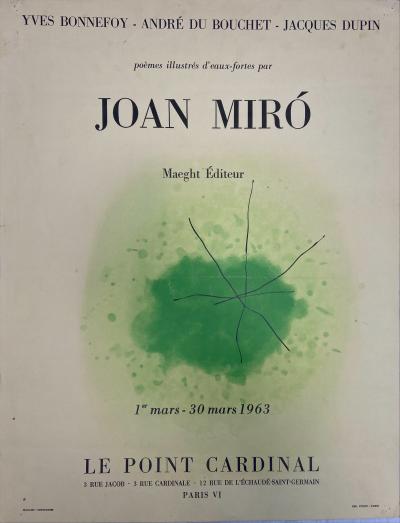 Joan MIRO -  Le Point Cardinal, 1963 - Affiche 2