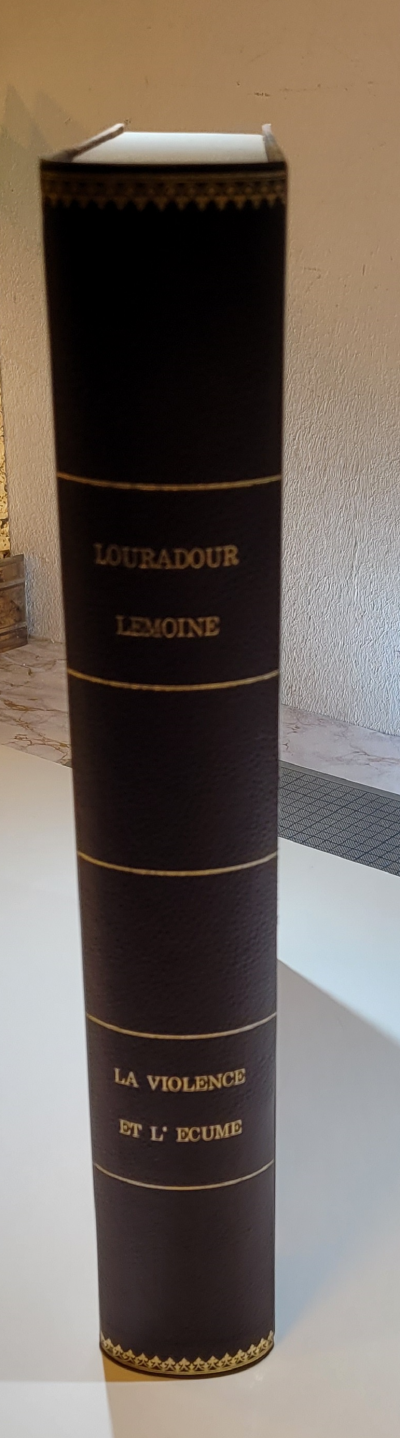 Randal LEMOINE - Daniel LOURADOUR - La violence et l’écume - 1965 2