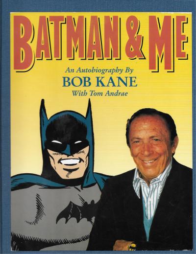 Bob KANE – Batman and Me, 1989 - Dessin original signé 2