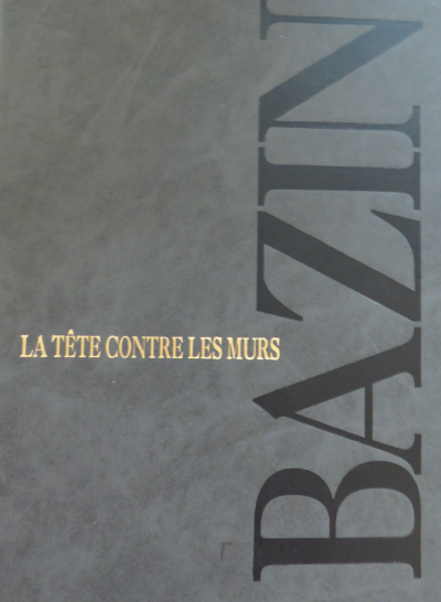 Hervé BAZIN - La tête contre les murs, 1986 2