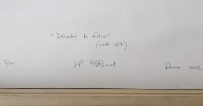 Jean-Paul ALBINET - Décoder le futur (code 128), 2002 - Lithographie originale signēe 2