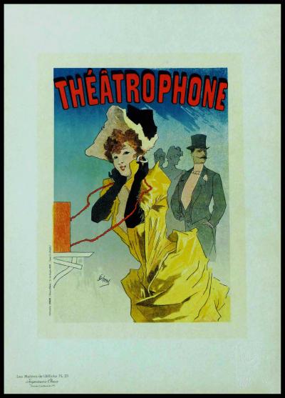 Jules CHERET - Théatrophone, 1896 - lithographie originale 2
