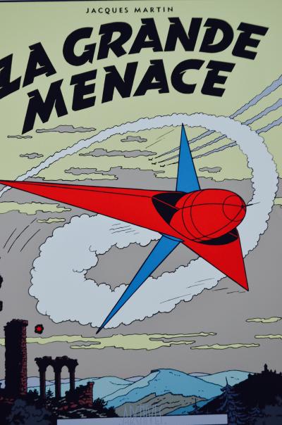 Jacques Martin - La grande menace, 1985 - Sérigraphie 2