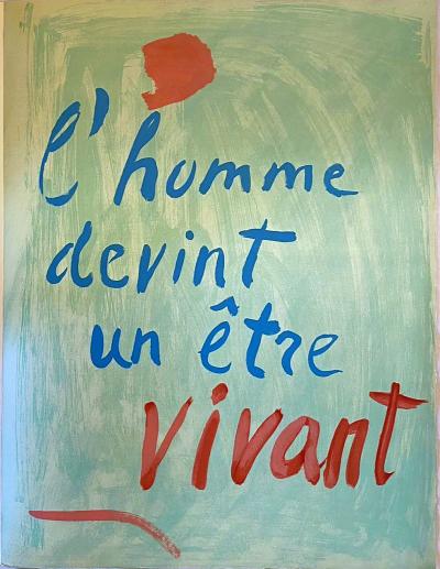 André LANSKOY - L’homme devint un être vivant - Lithographie originale 2