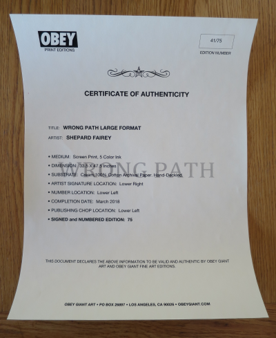 Shepard FAIREY (Obey) - Wrong Path Large Format, 2018 - Sérigraphie signée et numérotée 2