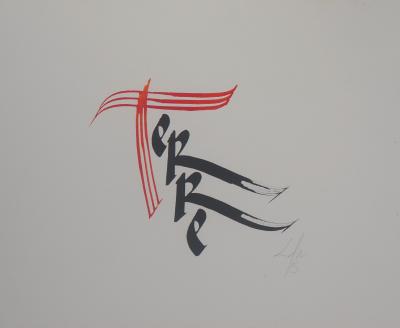 Lofa - Les Quatre éléments : La Terre , 1995  - Calligraphie originale signée 2