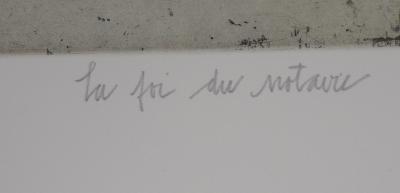 François Vincent - La loi du notaire, 1995 - Gravure originale signée 2