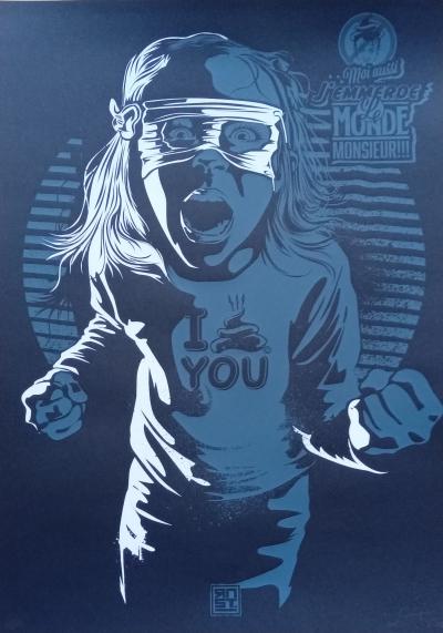 RNST - Moi aussi j’t’em****e - Sérigraphie signée au crayon 2