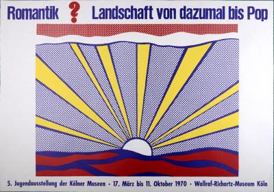 Roy LICHTENSTEIN (D’après) - Romantique ? Landschaft von dazumal bis Pop, 1970 - Grande affiche d’exposition sérigraphiée 2