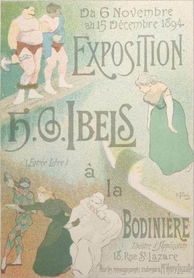 Henri-Gabriel IBELS - Les Affiches illustrées : Exposition HG Ibels à la Bodinière, 1896 - Petite affiche lithographique 2