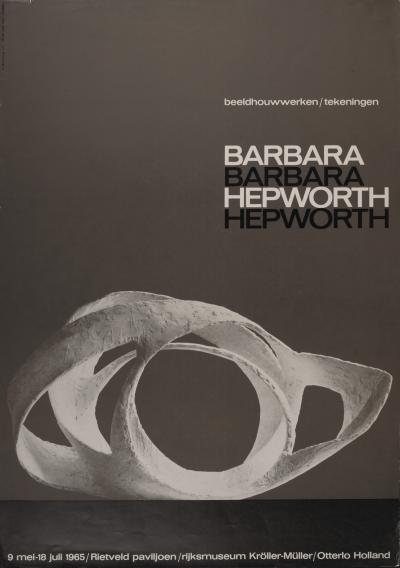 Barbara HEPWORTH - Barbara Hepworth : Beeldhouwwerken / Tekeningen, 1965 - Affiche d’exposition offset 2