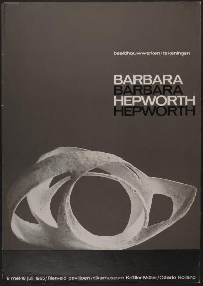 Barbara HEPWORTH - Barbara Hepworth : Beeldhouwwerken / Tekeningen, 1965 - Affiche d’exposition offset 2