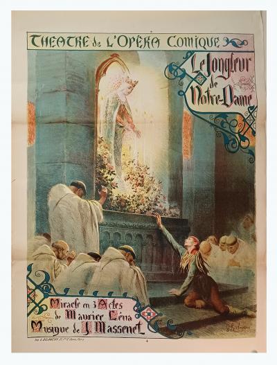 ROCHEGROSSE, G. - Le Jongleur de Notre Dame Jules Massenet, Paris, ca. 1900. 2