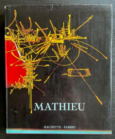 Georges MATHIEU – L’art de notre temps - Livre dédicacé avec dessin 2