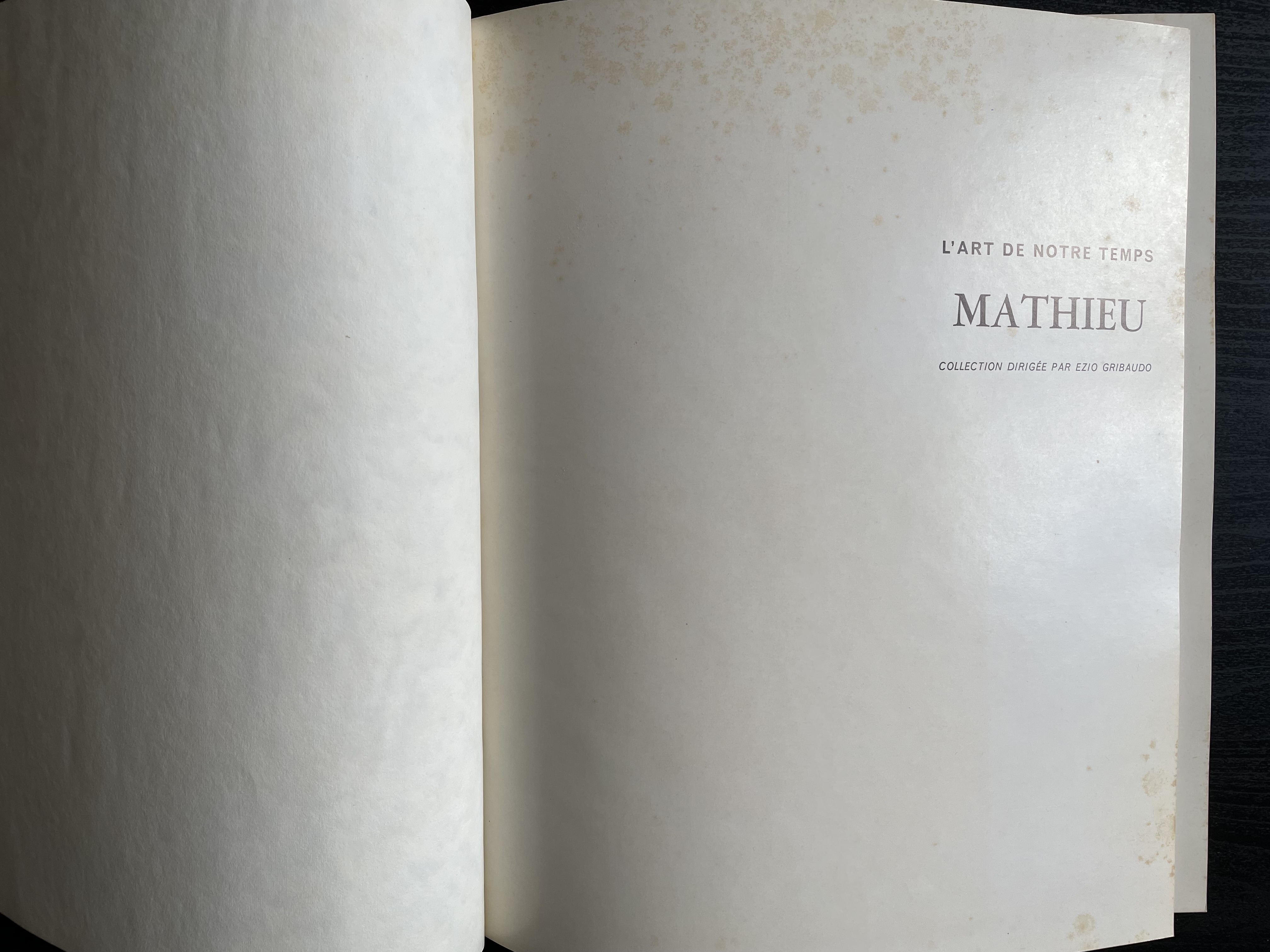 Georges MATHIEU – L'art de notre temps - Livre dédicacé avec dessin ...