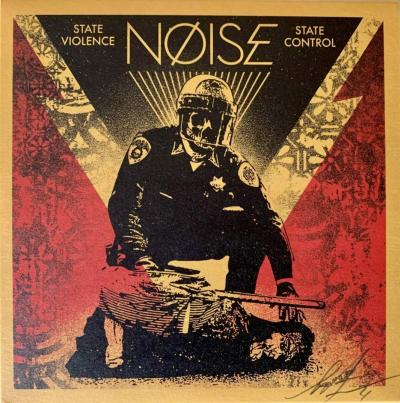 SHEPARD FAIREY (OBEY) - Noise State Violence State Control, 2021, 7