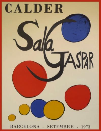 Alexander Calder  - Sala Gaspar, 1973 - Affiche originale d’exposition 2