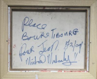 Michael MULCAHY - Place Bourg-Tibourg , 2009 - Acrylique signée 2