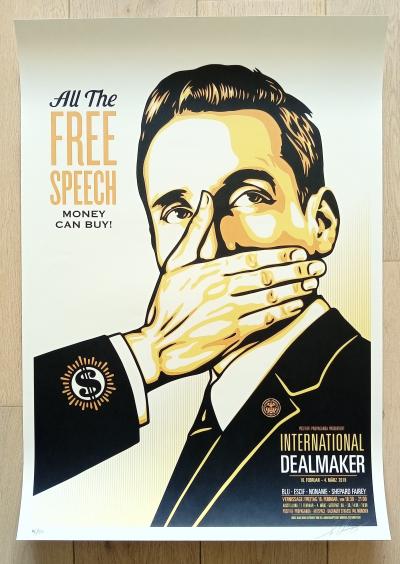Shepard FAIREY (Obey) - Free Speech International Dealmaker 2