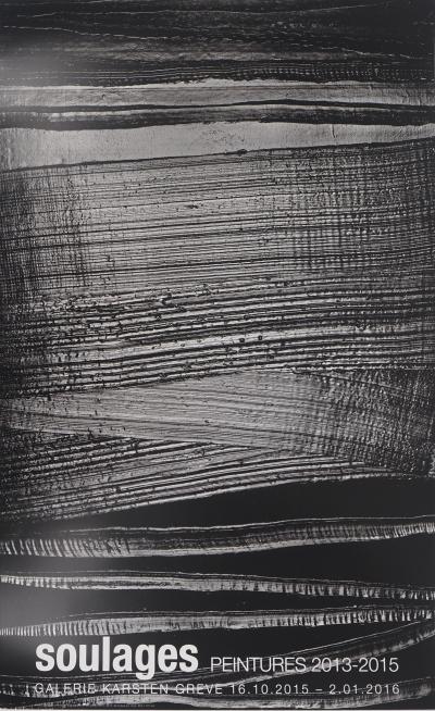 Pierre Soulages - Outrenoir 28 juillet 2015 - Affiche originale 2