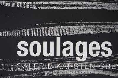 Pierre Soulages - Outrenoir 28 juillet 2015 - Affiche originale 2