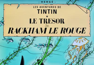 HERGE : Le trésor de Rackham le Rouge, AFFICHE Originale, édition officielle (Musée Tintin) 2