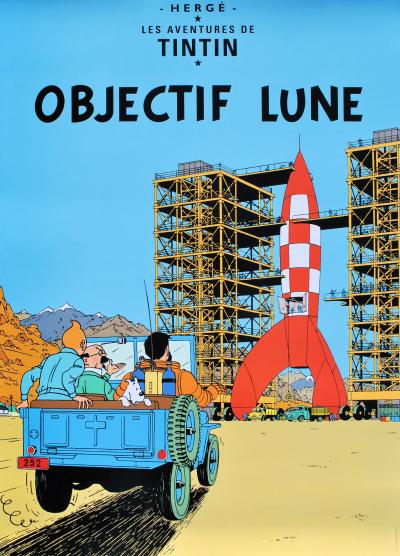 HERGE : Objectif Lune, AFFICHE Originale, édition officielle (Musée Tintin) 2